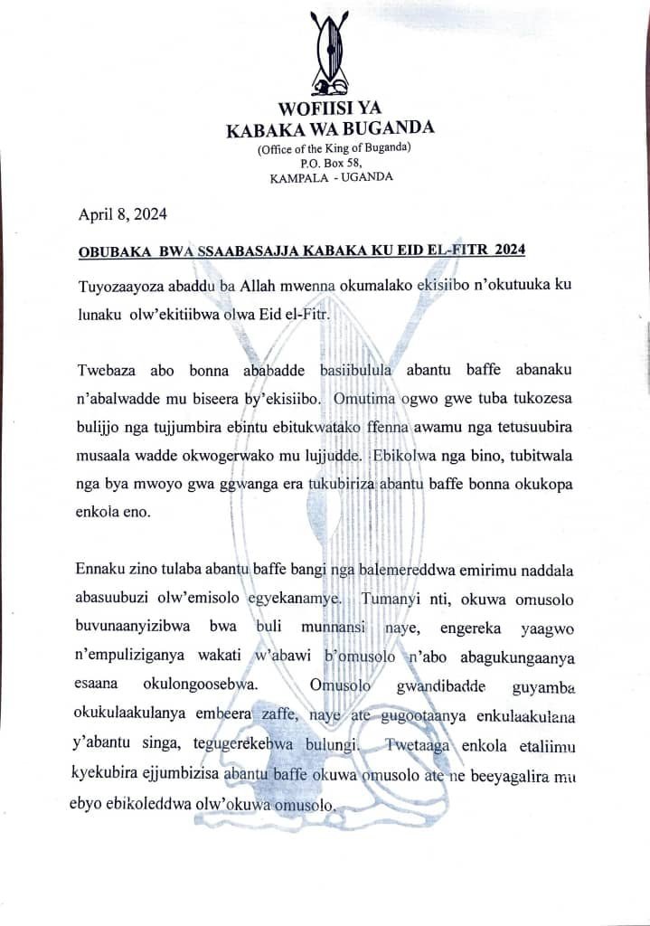 Ssaabasajja Kabaka Muwenda Mutebi II aweerezza Abayisiraamu obubaka obubaagaliza IDI ennungi – ajjukiza bannabyabufuzi okubeera entabiro yénkulaakulana yéggwanga.