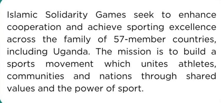 Uganda  yeemu ku mawanga agagenda okwetaba mu mpaka z’emizannyo gy’obusiraamu egya Islamic Solidarity Games 2025 – giri Saudi Arabia